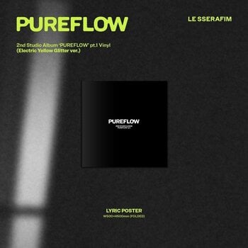 Vinyl Record Le Sserafim - 2nd Studio Album 'Pureflow' Pt.1 (Indie Exclusive) (Electric Yellow Glitter ver.) (LP) - 6