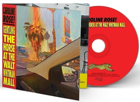 Muusika CD Caroline Rose - Gentling The Horse At The Walt Whitman Mall (CD) - 2