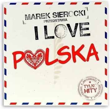Schallplatte Various Artists - Marek Sierocki Przedstawia: I Love Polska (LP) - 2