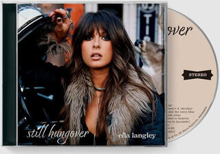 Musik-CD Ella Langley - Still Hungover (Deluxe Edition) (CD) - 1