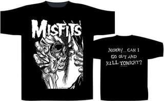 Tricou Misfits Can I Go Out And Kill Tonight - 1