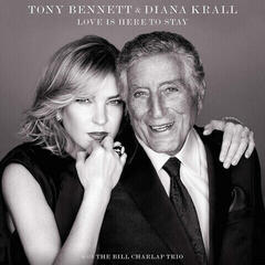 Płyta winylowa Tony Bennett & Diana Krall With Bill Charlap Trio - Love Is Here To Stay (Vinyl LP) - 1