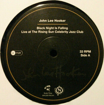 Vinylskiva John Lee Hooker - Black Night Is Falling - Live At The Rising Sun Celebrity Jazz Club (LP) - 3
