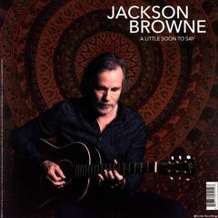 LP deska Jackson Browne - Downhill From Everywhere/A Little Soon To Say (LP) - 1