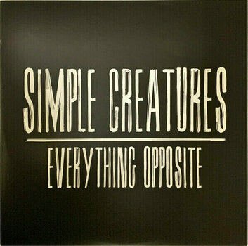 Vinyl Record Simple Creatures - Everything Opposite (LP) - 3
