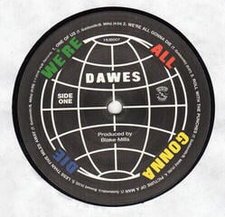 Δίσκος LP Dawes - We're All Gona Die (LP) - 1