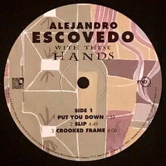 Vinylplade Alejandro Escovedo - With These Hands (2 LP) - 1