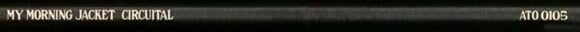 Δίσκος LP My Morning Jacket - Circuital (LP) (180g) - 17