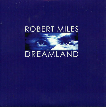 Hanglemez Robert Miles - Dreamland (Deluxe Edition) (2 LP + CD) - 9