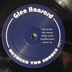 Schallplatte Glen Hansard - Between Two Shores (LP) - 3