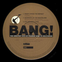 LP ploča Frankie Goes to Hollywood - Bang! The Greatest Hits Of Frankie Goes To Hollywood (2 LP) - 2