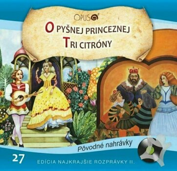 CD musicali Najkrajšie Rozprávky - O pyšnej princeznej / Tri citróny (CD) - 2