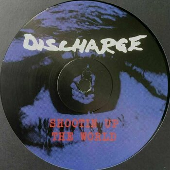 Vinyl Record Discharge - Shootin Up The World (LP) - 2