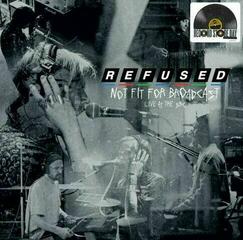 Vinüülplaat Refused - Not Fit For Broadcasting - Live At The BBC (LP)