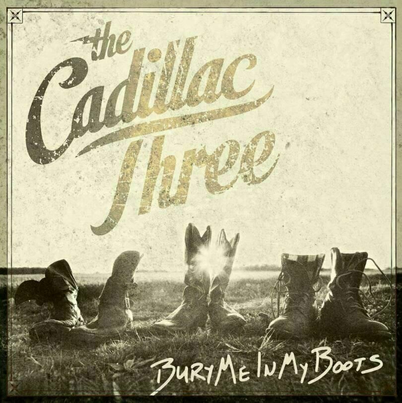 Vinyl Record The Cadillac Three - Bury Me In My Boots (2 LP)