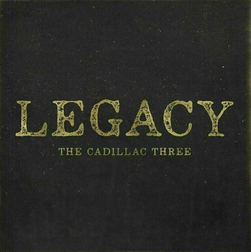 Vinyl Record The Cadillac Three - Legacy (LP)