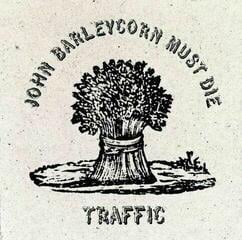 LP ploča Traffic - John Barleycorn Must Die (LP)
