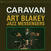 Discuri de vinil: Art Blakey & Jazz Messengers - Caravan (Transparent Sea Blue Vinyl) (LP) Disc de vinil Art Blakey & Jazz Messengers - Caravan (Transparent Sea Blue Vinyl) (LP)