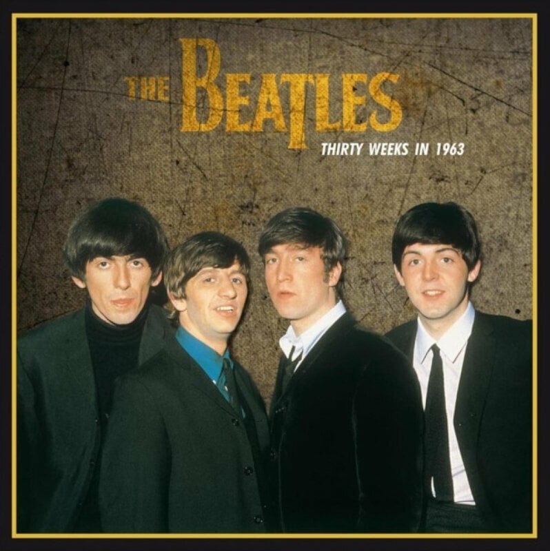 Disco de vinil The Beatles - Thirty Weeks In 1963 (LP)