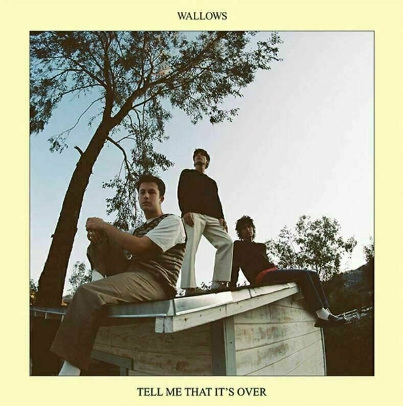 Δίσκος LP Wallows - Tell Me That It's Over (Blue Vinyl) (LP)