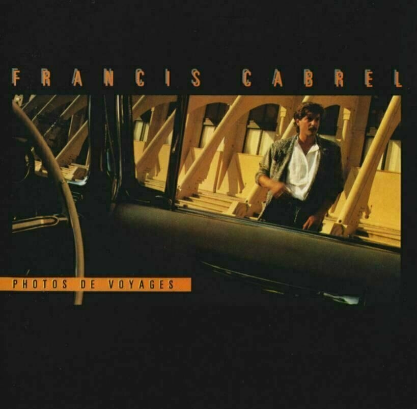Vinyl Record Francis Cabrel - Photos De Voyages (LP)