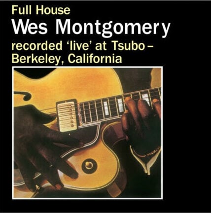 Δίσκος LP Wes Montgomery - Full House (Opaque Mustard Colour Vinyl) (LP)