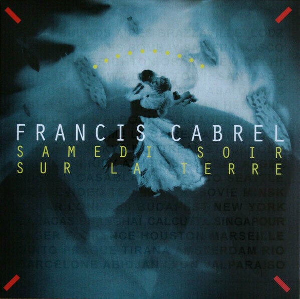 LP deska Francis Cabrel - Samedi Soir Sur La Terre (LP)