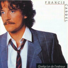 LP deska Francis Cabrel - Quelqu'Un De L'Interieur (LP)