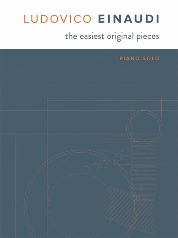 Note za klaviature Ludovico Einaudi The Easiest Original Pieces Piano Notna glasba