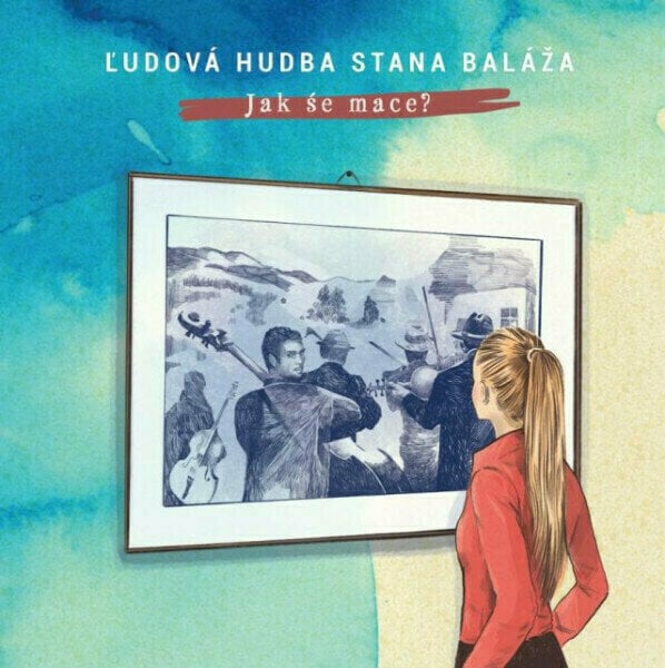 Płyta winylowa Ľudová hudba Stana Baláža - Jak še mace? (LP)