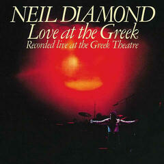 Schallplatte Neil Diamond - Love At The Greek (2 LP)