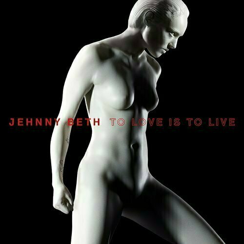 Schallplatte Jehnny Beth - To Love Is To Live (LP)
