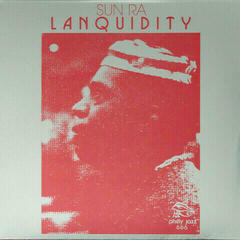 LP ploča Sun Ra - Lanquidity (LP)
