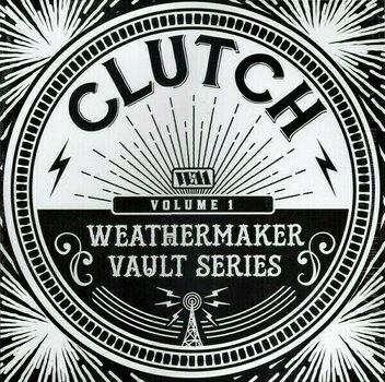 Vinyylilevy Clutch - The Weathermaker Vault Series Vol.I (LP) - 1