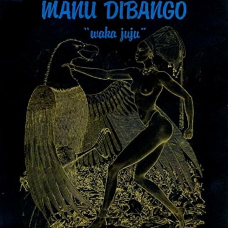 Vinyl Record Manu Dibango - Waka Juju (LP)