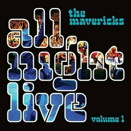 Vinyl Record The Mavericks - All Night Live Volume 1 (2 LP)