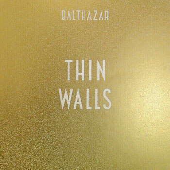 Hanglemez Balthazar - Thin Walls (LP) - 1