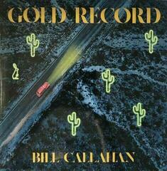 Vinylplade Bill Callahan - Gold Record (LP)
