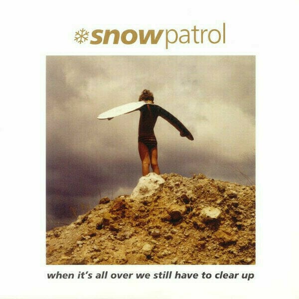Hanglemez Snow Patrol - When Its All Over We Still Have To Clear Up (LP + 7" Vinyl)