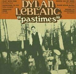 LP deska Dylan LeBlanc - Pastimes (12" Vinyl)