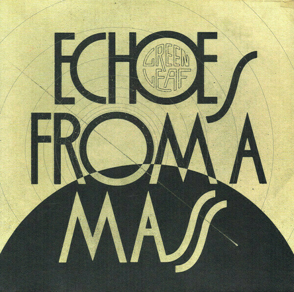 Schallplatte Greenleaf - Echoes From A Mass (Limited Edition) (LP)