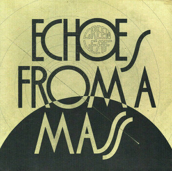Płyta winylowa Greenleaf - Echoes From A Mass (Limited Edition) (LP) - 1
