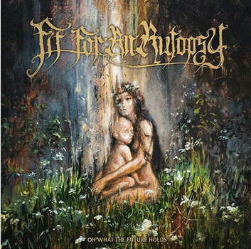 LP platňa Fit For An Autopsy - Oh What The Future (LP) - 1