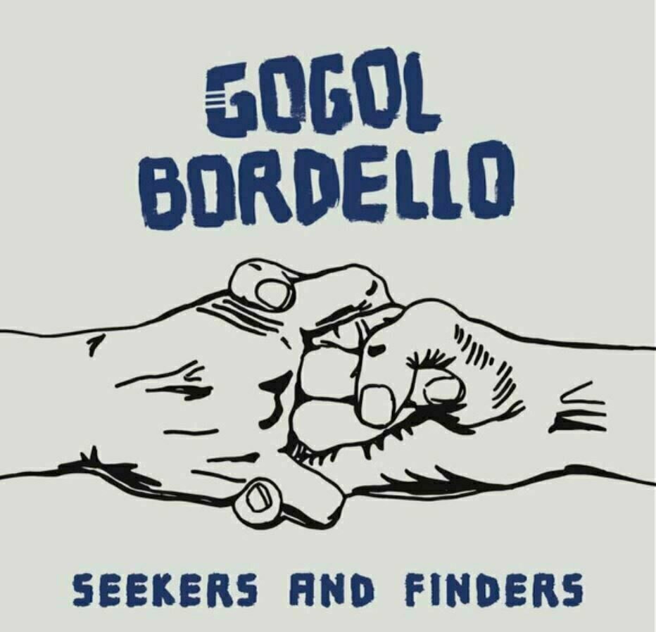 Грамофонни плочи Gogol Bordello – Seekers And Finders (LP)