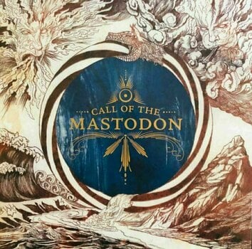 Hanglemez Mastodon - Call Of The Mastodon (LP) - 1
