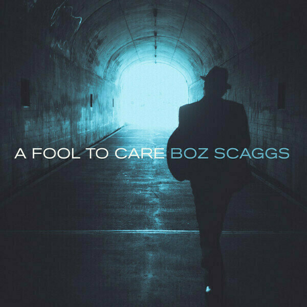 Грамофонна плоча Boz Scaggs - A Fool to Care (LP)