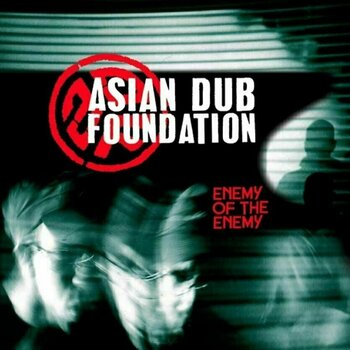 LP Asian Dub Foundation - Enemy Of The Enemy (2 LP) - 1