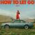 Vinylplade Sigrid - How To Let Go (LP)