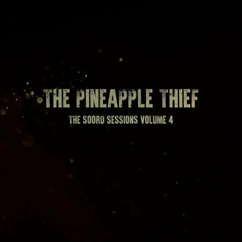 Vinylplade The Pineapple Thief - Soord Sessions Volume 4 (LP) - 1
