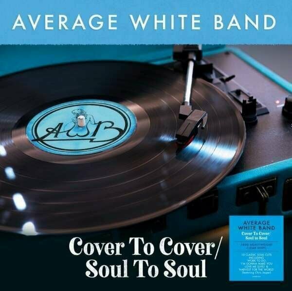 Schallplatte Average White Band - Cover To Cover / Soul To Soul (180G Clear Vinyl) (LP)
